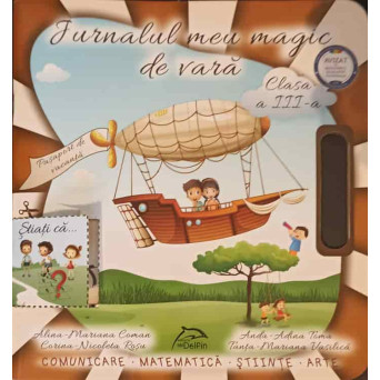 JURNALUL MEU MAGIC DE VARA, CLASA A III-A