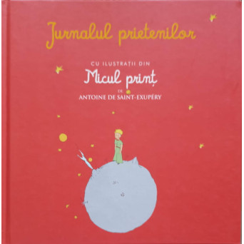 JURNALUL PRIETENILOR CU ILUSTRATII DIN MICUL PRINT