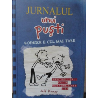 JURNALUL UNUI PUSTI VOL.2 RODRICK E CEL MAI TARE