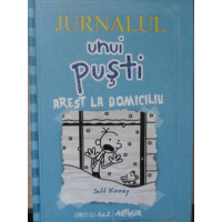 JURNALUL UNUI PUSTI VOL.6 AREST LA DOMICILIU