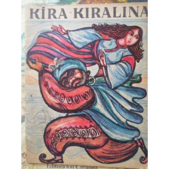 KIRA-KIRALINA. ILUSTRATII DE ADRIAN IONESCU
