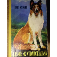LASSIE SE-NTOARCE ACASA