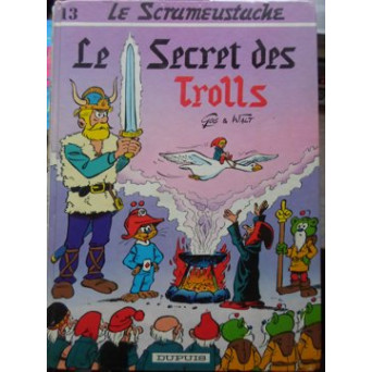 LE SCRAMEUSTACHE. LE SECRET DES TROLLS (BENZI DESENATE)