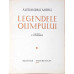 LEGENDELE OLIMPULUI VOL.1 ZEII. ILUSTRATII: C. CONDACCI