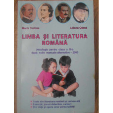 LIMBA SI LITERATURA ROMANA. ANTOLOGIE PENTRU CLASA A III-A