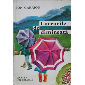 LUCRURILE DE DIMINEATA
