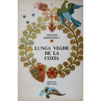 LUNGA VEGHE DE LA COZIA