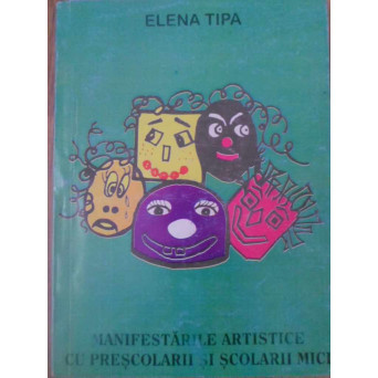 MANIFESTARILE ARTISTICE CU PRESCOLARII SI SCOLARII MICI