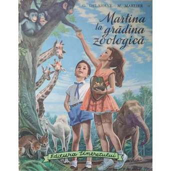 MARTINA LA GRADINA ZOOLOGICA