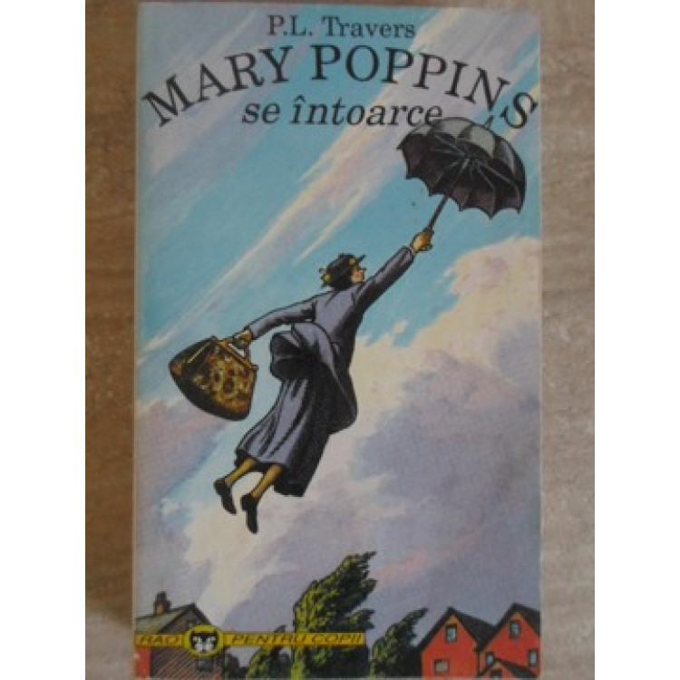 MARY POPPINS SE de P.L. TRAVERS - Anticariat Ursu Online