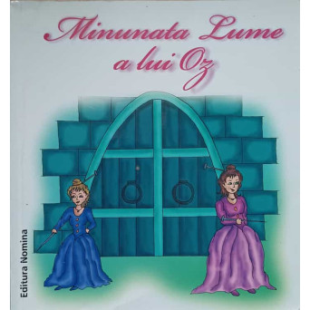 MINUNATA LUME A LUI OZ