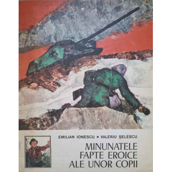 MINUNATELE FAPTE EROICE ALE UNOR COPII