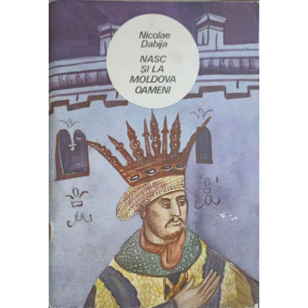 NASC SI LA MOLDOVA OAMENI. POVESTIRI