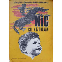 NIC CEL NAZDRAVAN. POVESTIRI NIC CEL NAZDRAVAN. POVESTIRI