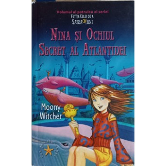 NINA SI OCHIUL SECRET AL ATLANTIDEI