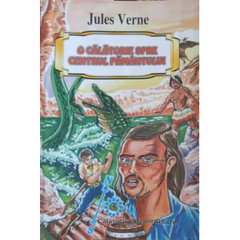 O CALATORIE SPRE CENTRUL PAMANTULUI