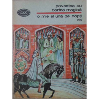 O MIE SI UNA DE NOPTI (13) POVESTEA CU CARTEA MAGICA