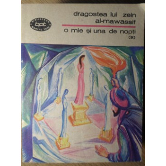 O MIE SI UNA DE NOPTI (9) DRAGOSTEA LUI ZEIN AL MAWASSIF
