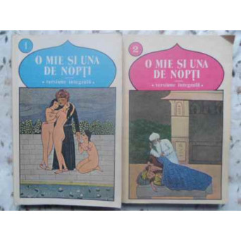 O MIE SI UNA DE NOPTI VOL.1-2 VERSIUNE INTEGRALA