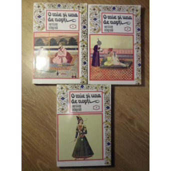 O MIE SI UNA DE NOPTI VOL.1-3 VERSIUNE INTEGRALA