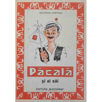 PACALA SI AI SAI