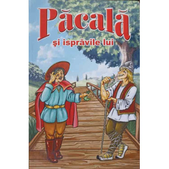 PACALA SI ISPRAVILE LUI
