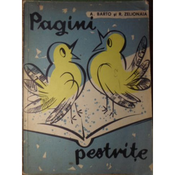PAGINI PESTRITE. ILUSTRATII DE V. ANDRIEVICI SI I. BRUNI