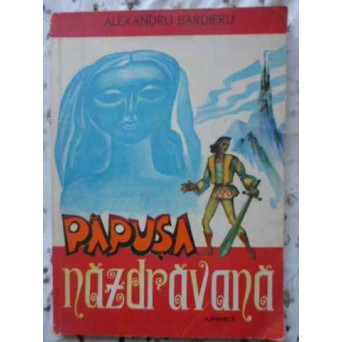 PAPUSA NAZDRAVANA