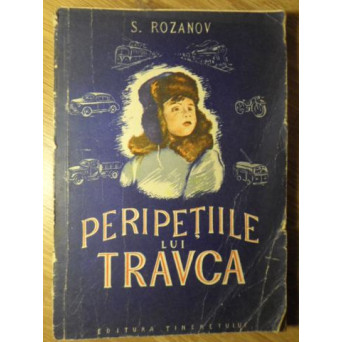 PERIPETIILE LUI TRAVCA