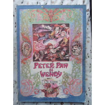 PETER PAN SI WENDY (BOGAT ILUSTRATA)