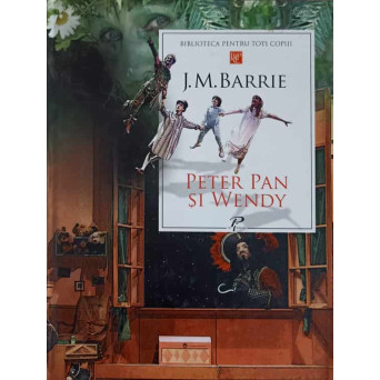 PETER PAN SI WENDY