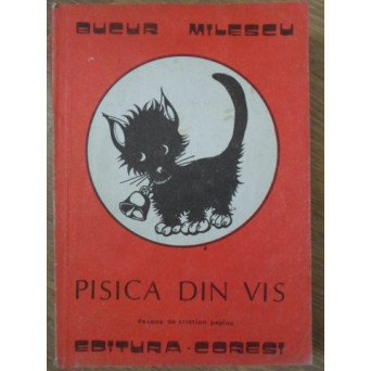 PISICA DIN VIS. DESENE DE CRISTIAN PEPINO