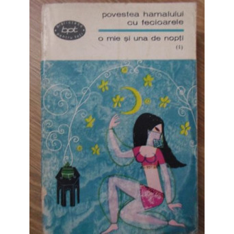 POVESTEA HAMALULUI CU FECIOARELE. O MIE SI UNA DE NOPTI (1)