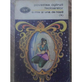 O MIE SI UNA DE NOPTI (9) POVESTEA OGLINZII FECIOARELOR