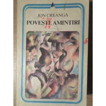 POVESTI, AMINTIRI
