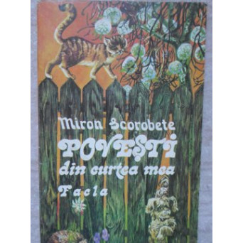 POVESTI DIN CURTEA MEA