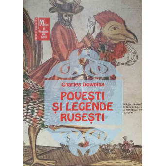 POVESTI SI LEGENDE RUSESTI