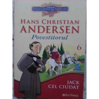 POVESTITORUL 6 JACK CEL CIUDAT