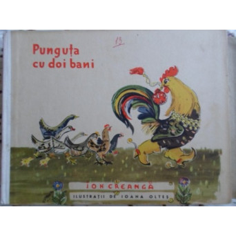 PUNGUTA CU DOI BANI. ILUSTRATII DE IOANA OLTES