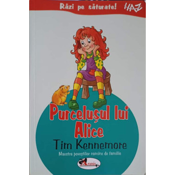 PURCELUSUL LUI ALICE. MAESTRA POVESTILOR COMICE DE FAMILIE