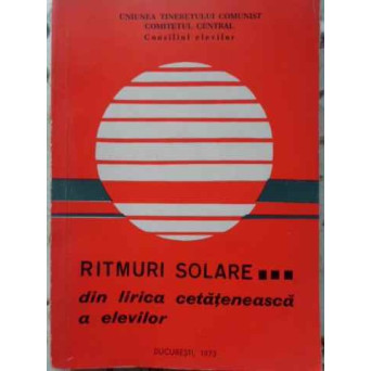 RITMURI SOLARE... DIN LIRICA CETATENEASCA A ELEVILOR