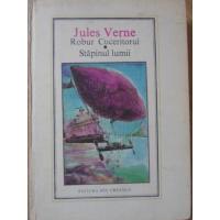 ROBUR CUCERITORUL, STAPANUL LUMII