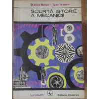 SCURTA ISTORIE A MECANICII SCURTA ISTORIE A MECANICII