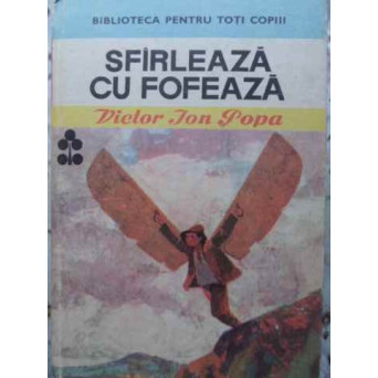 SFARLEAZA CU FOFEAZA