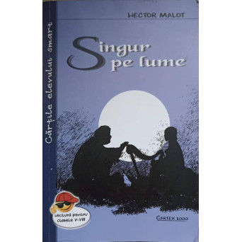 SINGUR PE LUME