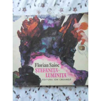 STEFANITA-LUMINITA. ILUSTRATII DE GYORGY MIHAIL