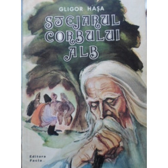 STEJARUL CORBULUI ALB ILUSTRATII DE IONESCU C. ADRIAN