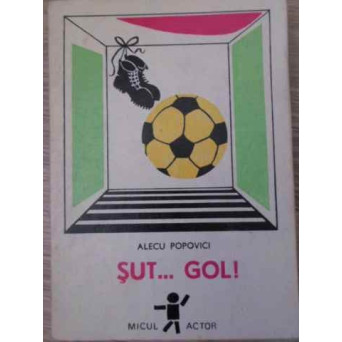 SUT... GOL! TEATRU PENTRU COPII