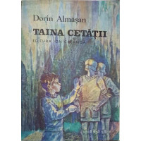 TAINA CETATII TAINA CETATII