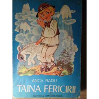 TAINA FERICIRII. POVESTI